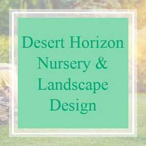 desert horizon nursery & landscape design